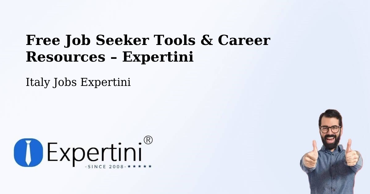 Free Job Seeker Tools & Career Resources – San Donato Milanese - San Donato Milanese, Italy Jobs Expertini