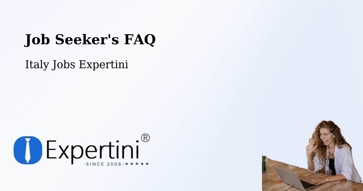 Job Seeker FAQ – San Donato Milanese - Italy Jobs Expertini