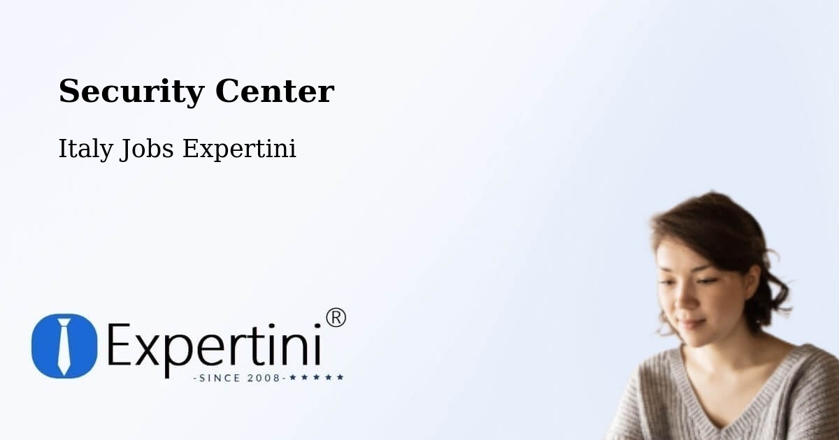 Security & Compliance – San Donato Milanese - Italy Jobs Expertini